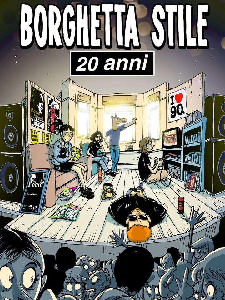 Borghetta Stile - 20 ANNI - 90’s party a Largo Venue
