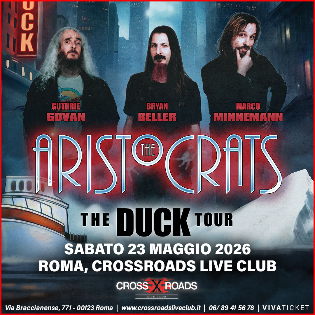 The Aristocrats | The Duck Tour 2026 | Roma, CrossRoads Live Club