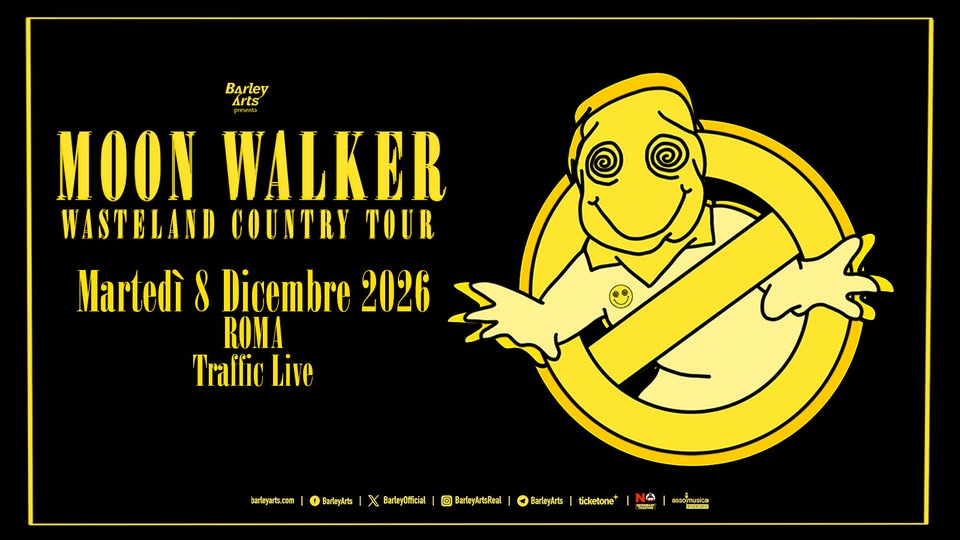 Moon Walker | Wasteland Country Tour | Live in Rome