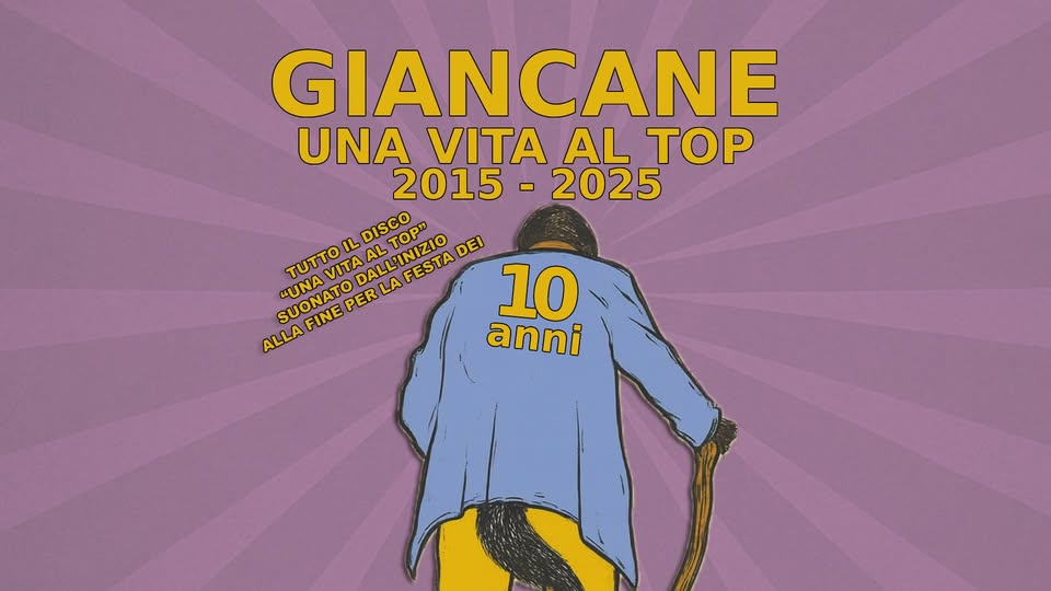 GIANCANE // UNA VITA AL TOP 2015-2025 // live al MONK Roma