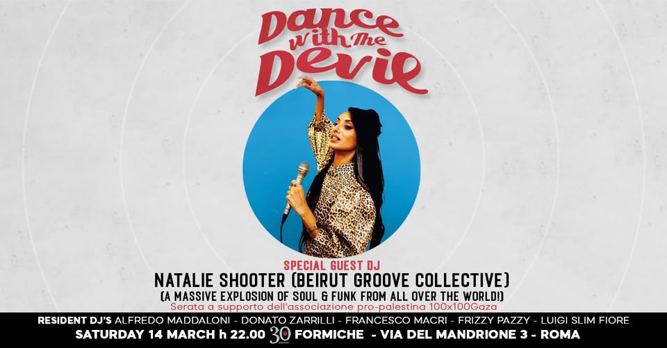Dance with the Devil - Special guest dj Natalie Shooter (Beirut Groove Collective)