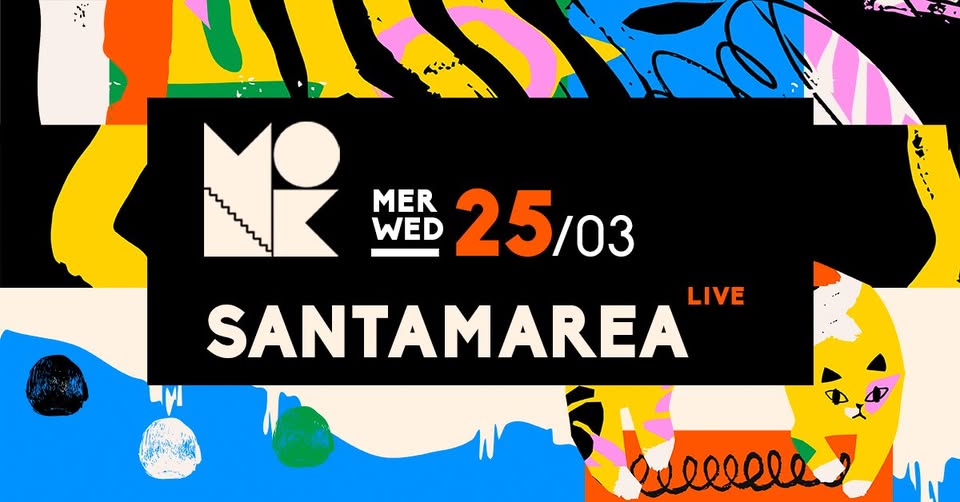 SANTAMAREA // Live al MONK // ROMA